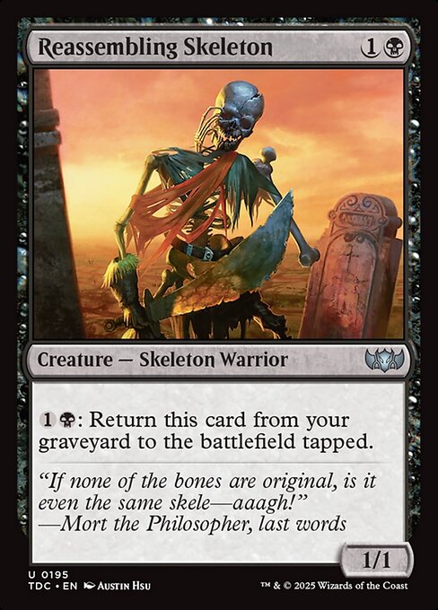mtg cards like reassembling skeleton (JA) I cant bear to watch these things put themselves back together Reassembling Skeleton (Card) | EDHREC